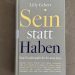 Sein statt Haben